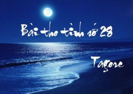 Phân tích Bài thơ số 28 của Ta-go
